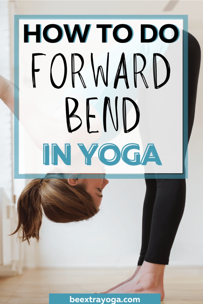 How to do forward bend in yoga Pinterest pin.