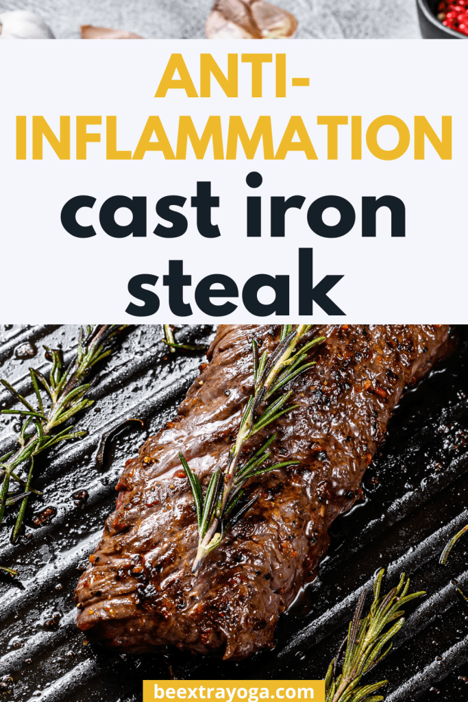 Anti-inflammation cast iron steak Pinterest pin.