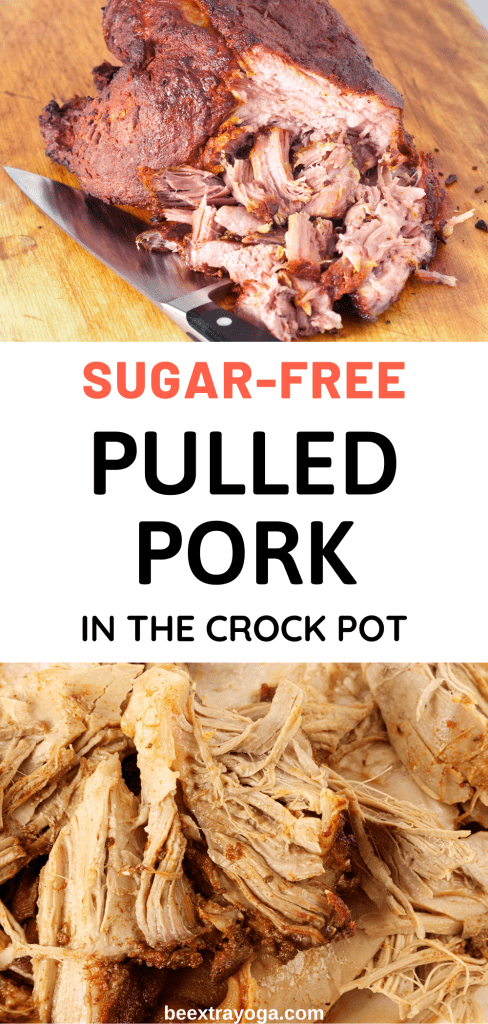 Sugar free pulled pork in the crock pot Pinterest pin.