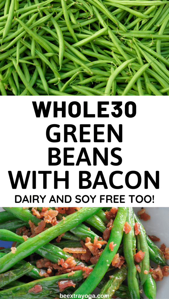 Whole30 green beans with bacon Pinterest pin.