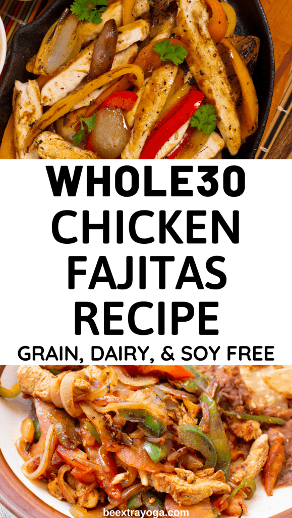 Whole30 chicken fajitas recipe Pinterest pin.