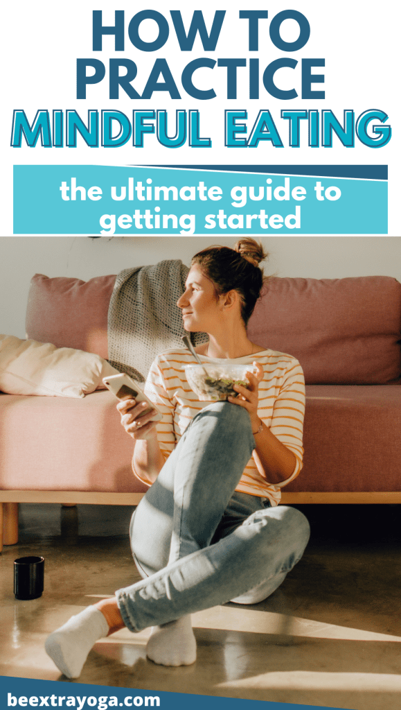 How to practice mindful eating Pinterest pin.