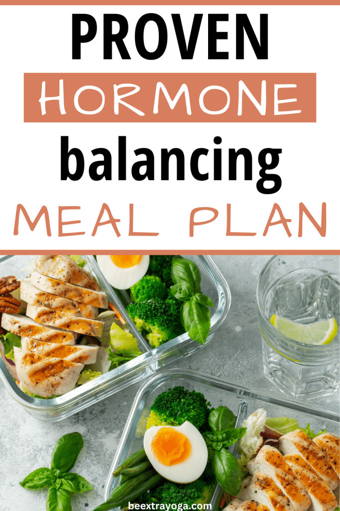Proven hormone balancing meal plan.