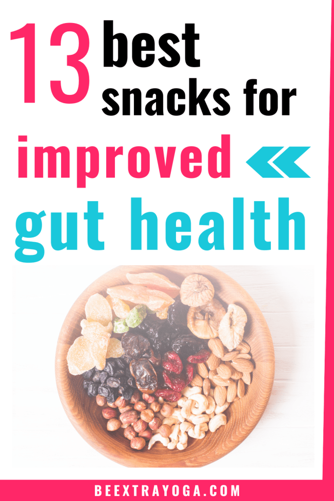 Best snacks for improved gut health.