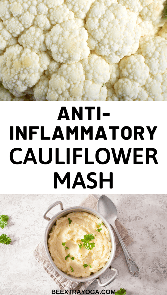 Anti-inflammation cauliflower mash Pinterest pin.