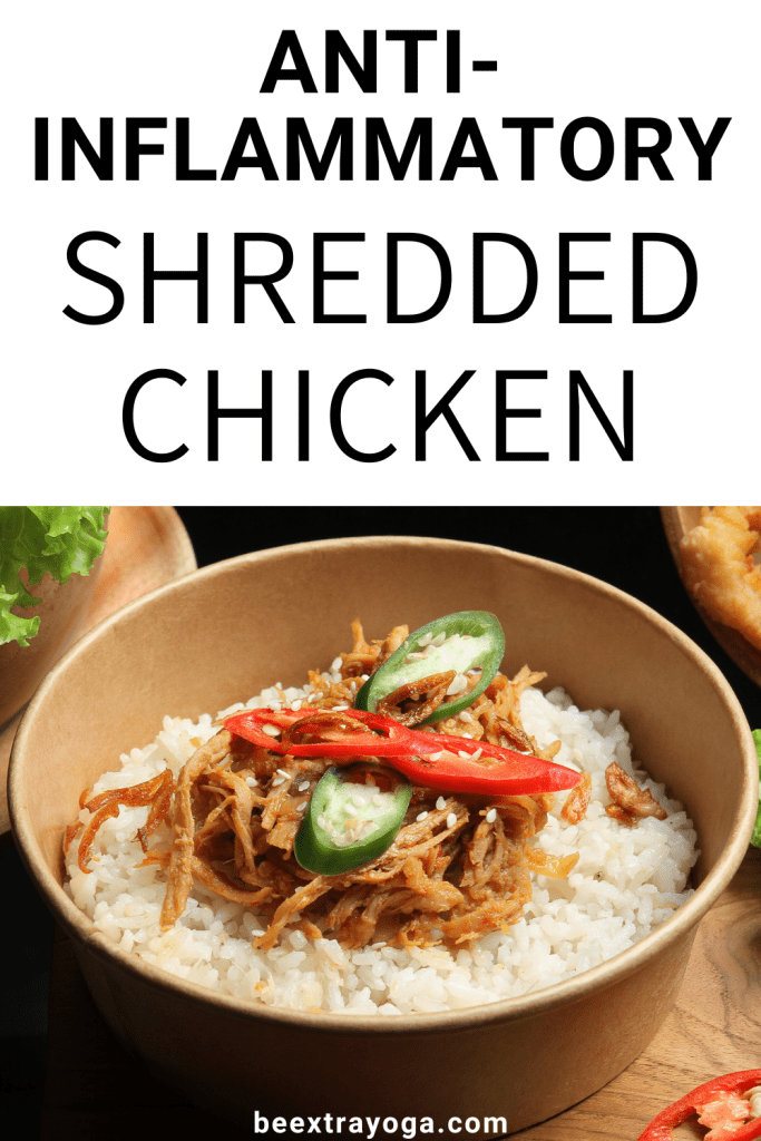 Anti-inflammatory shredded chicken Pinterest pin.