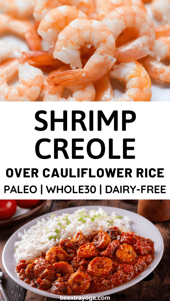 Shrimp creole over cauliflower rice - paleo, Whole30, and dairy-free Pinterest pin.