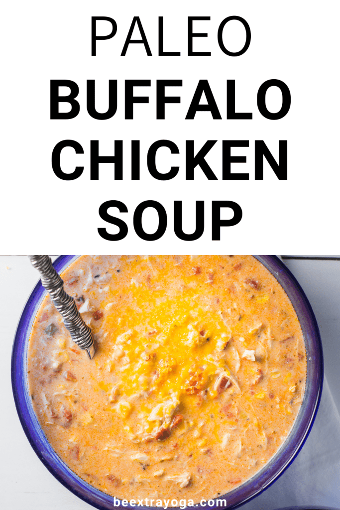 Paleo Buffalo chicken soup Pinterest pin.
