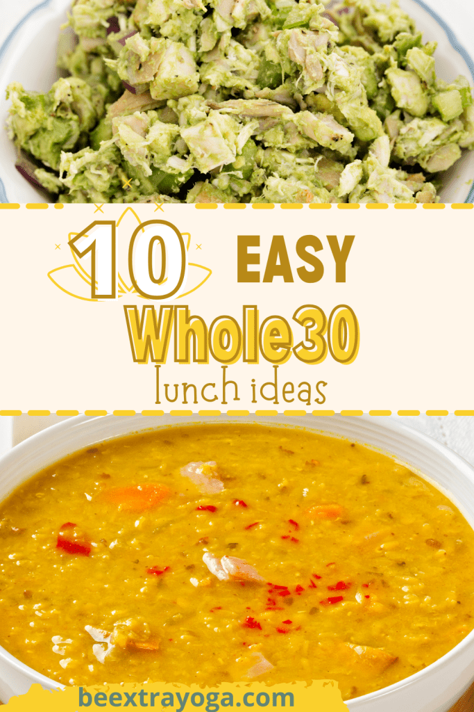 Easy Whole30 lunch ideas Pinterest pin.