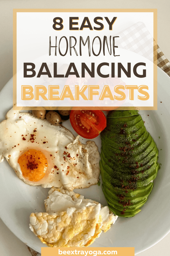 Easy hormone balancing breakfasts Pinterest pin.