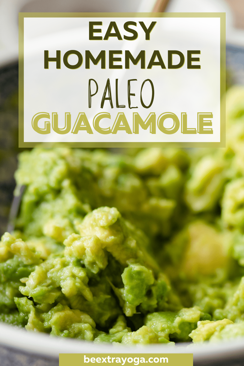 Easy homemade paleo guacamole Pinterest pin.